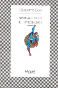 Apocalípticos e Integrados de Umberto Eco