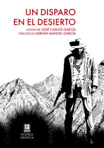 Portada de "Un disparo en el desierto". Por de Adrián Manuel García.